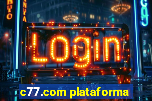 c77.com plataforma